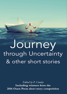 Journey through Uncertainty & other short stories